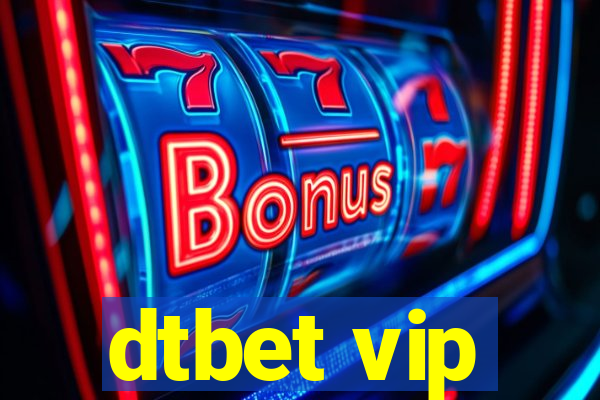 dtbet vip